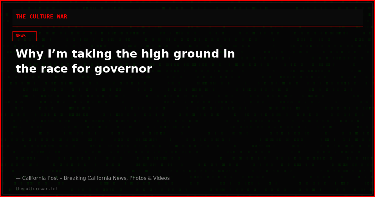 Why I’m taking the high ground in the race for governor