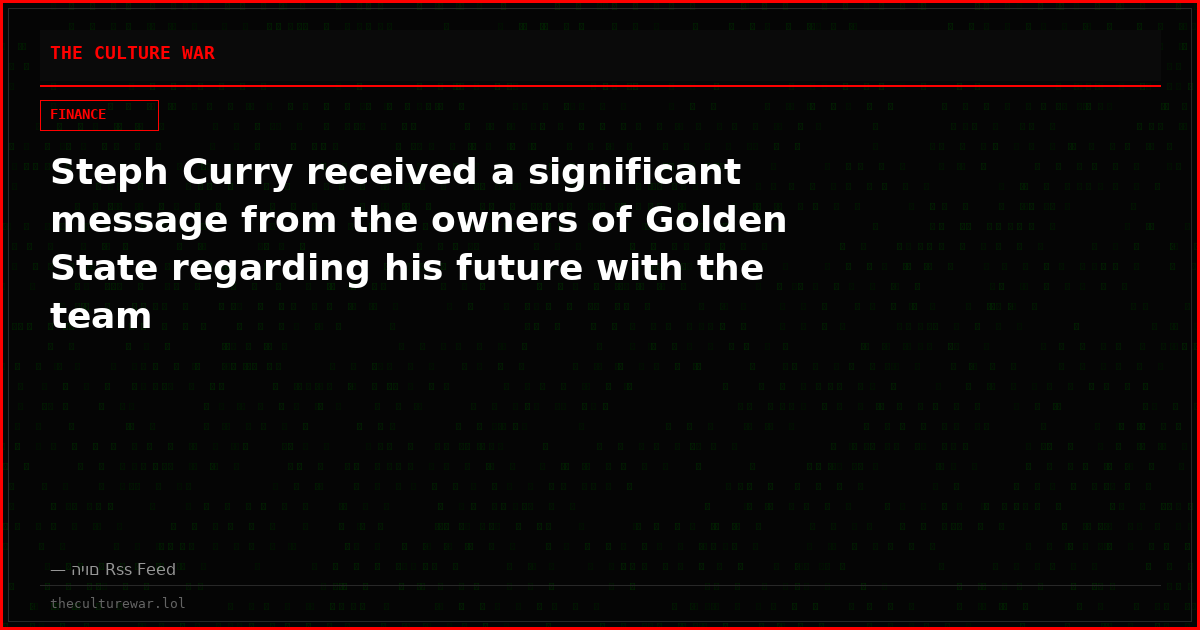 Steph Curry received a significant message from the owners of Golden State regarding his future with the team