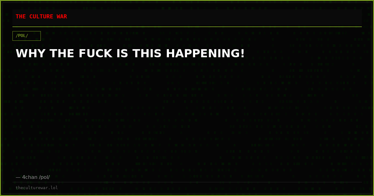 WHY THE FUCK IS THIS HAPPENING!