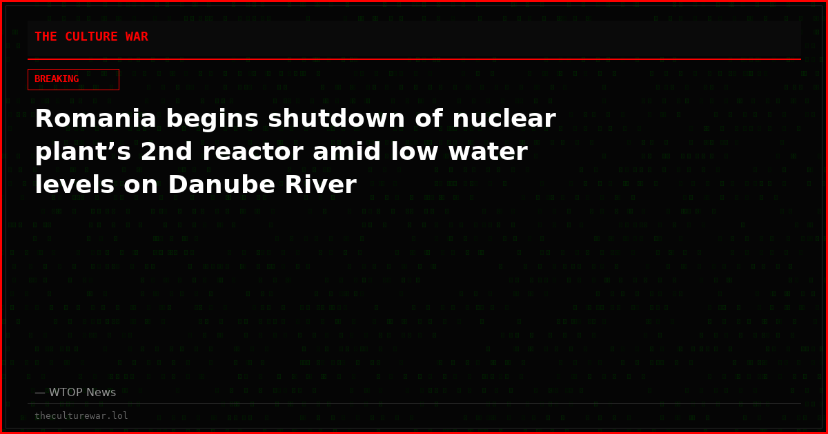 Romania begins shutdown of nuclear plant’s 2nd reactor amid low water levels on Danube River