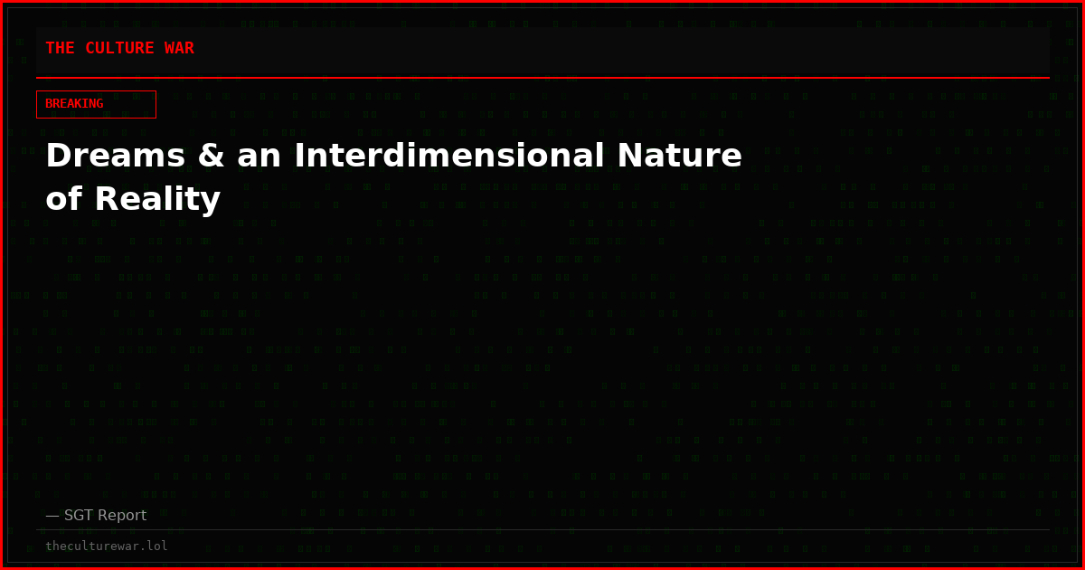 Dreams & an Interdimensional Nature of Reality