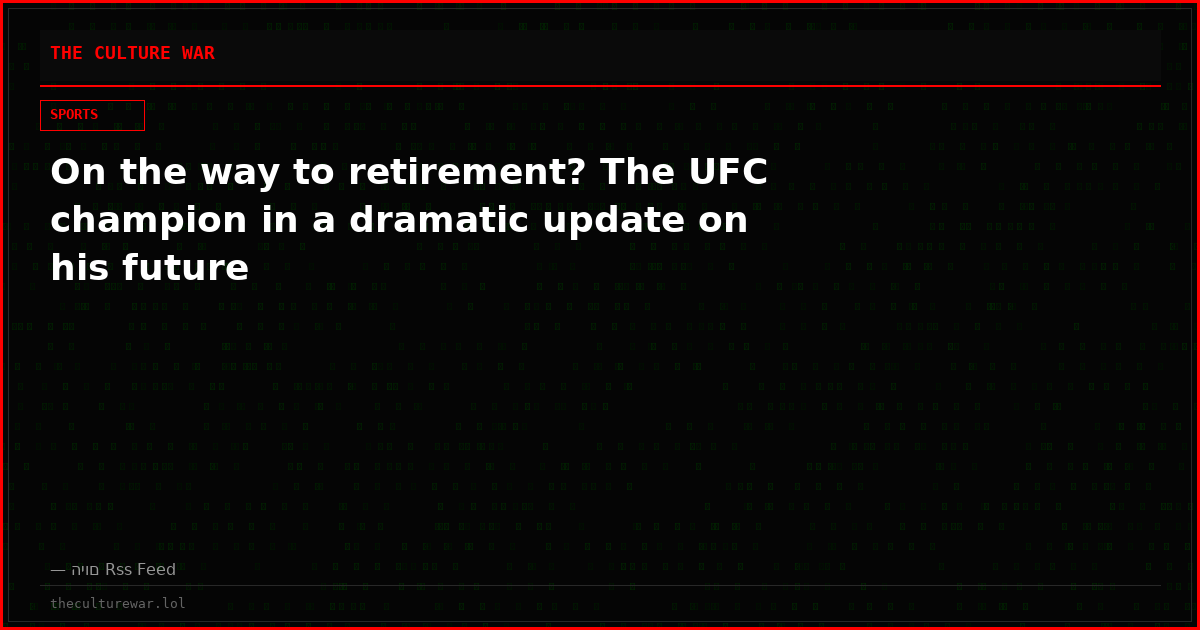 On the way to retirement? The UFC champion in a dramatic update on his future