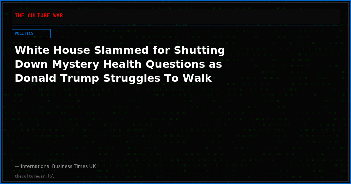 White House Slammed for Shutting Down Mystery Health Questions as Donald Trump Struggles To Walk