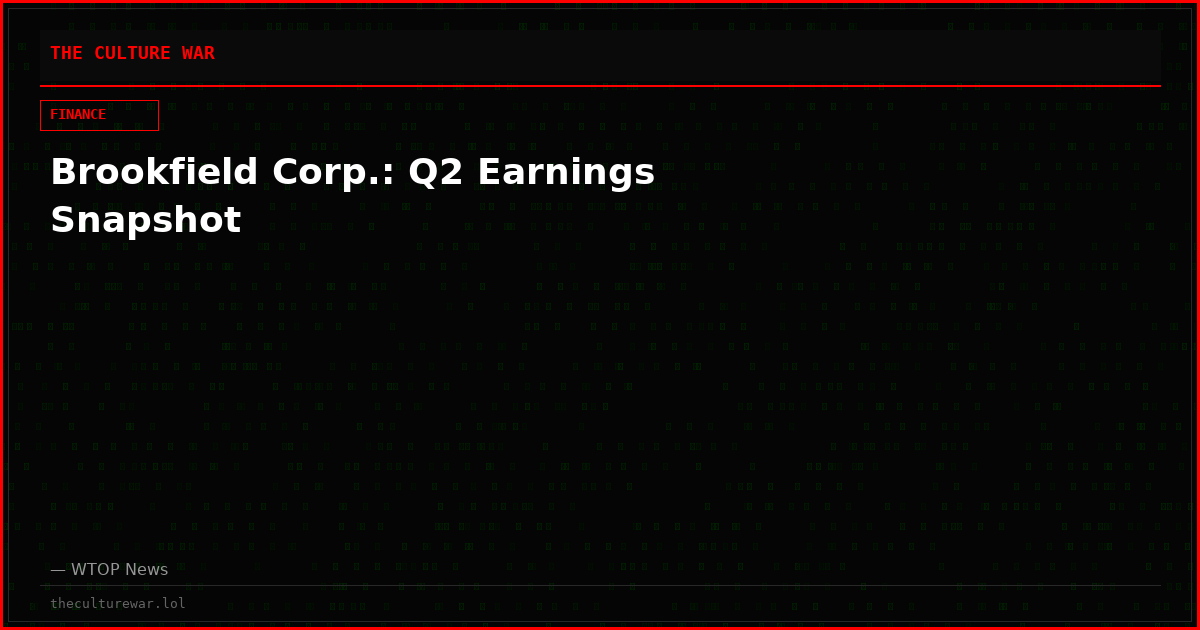 Brookfield Corp.: Q2 Earnings Snapshot