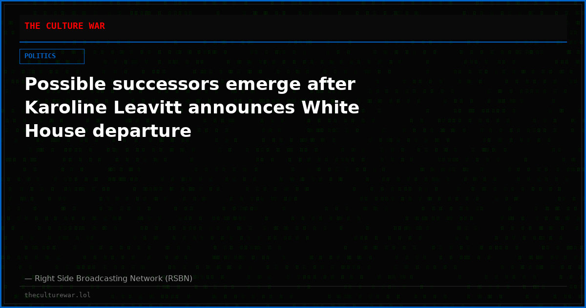 Possible successors emerge after Karoline Leavitt announces White House departure
