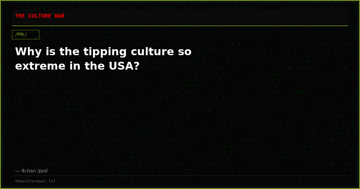 Why is the tipping culture so extreme in the USA?