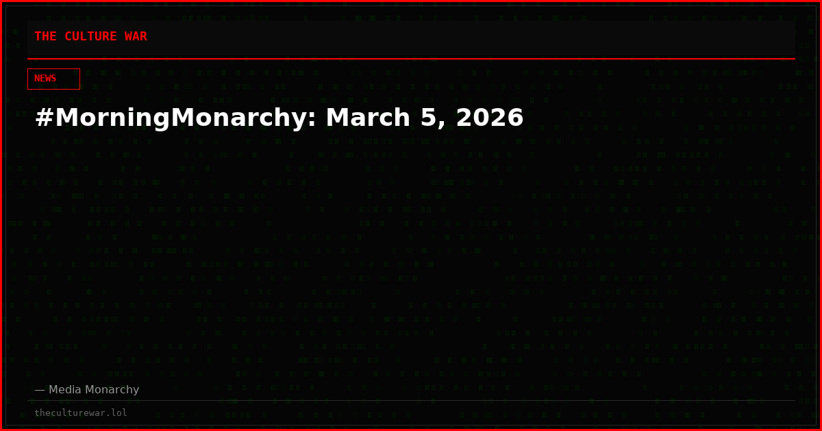 #MorningMonarchy: March 5, 2026