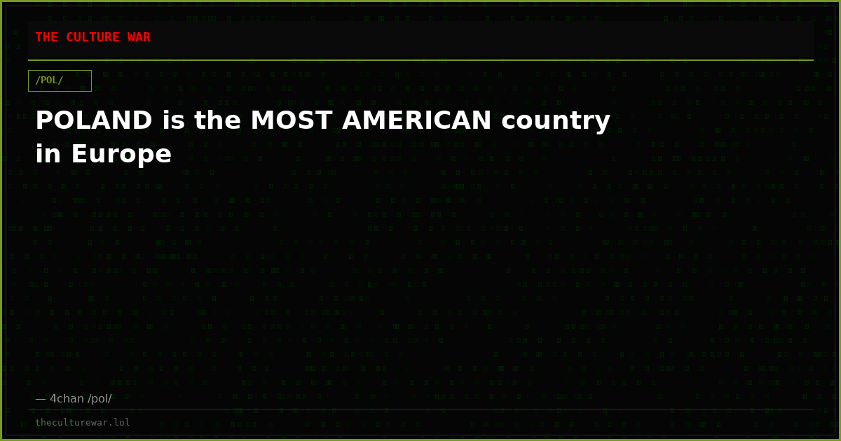POLAND is the MOST AMERICAN country in Europe