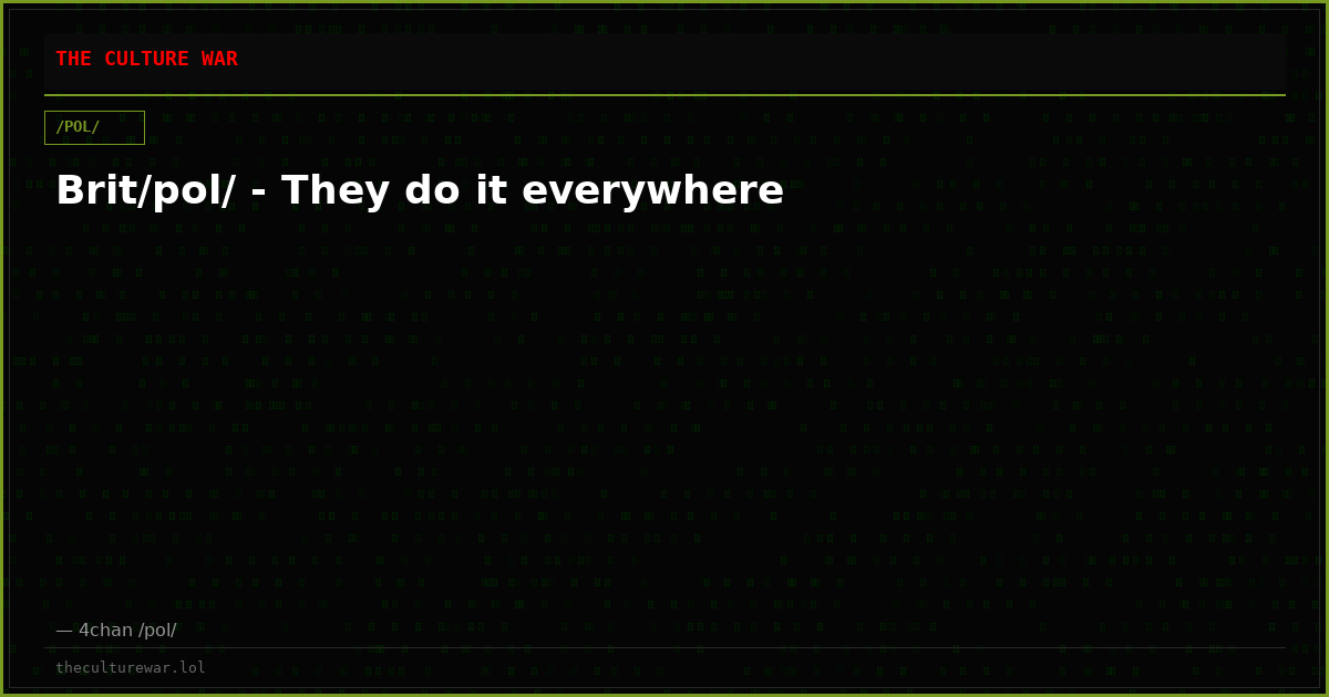 Brit/pol/ - They do it everywhere