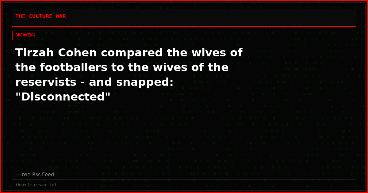 Tirzah Cohen compared the wives of the footballers to the wives of the reservists - and snapped: "Disconnected"