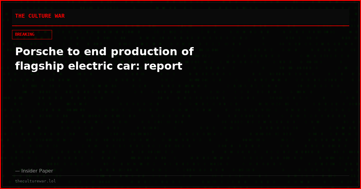 Porsche to end production of flagship electric car: report