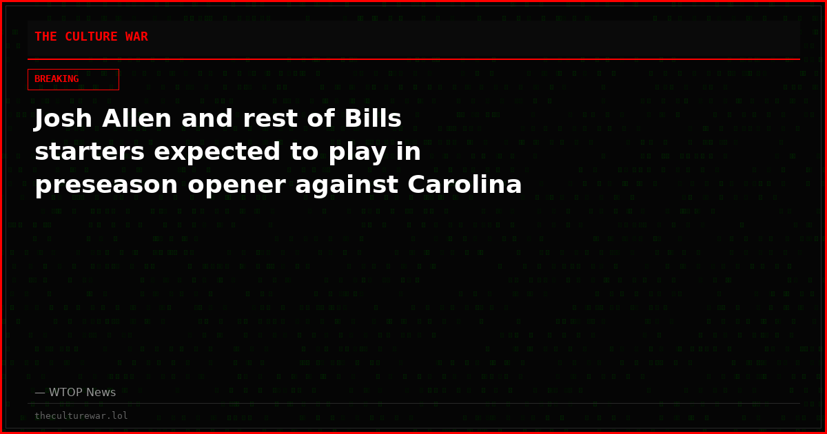 Josh Allen and rest of Bills starters expected to play in preseason opener against Carolina