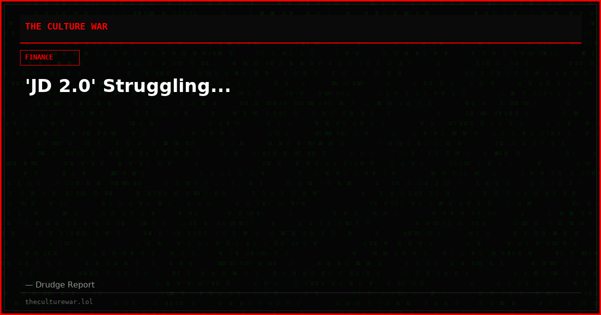 'JD 2.0' Struggling...