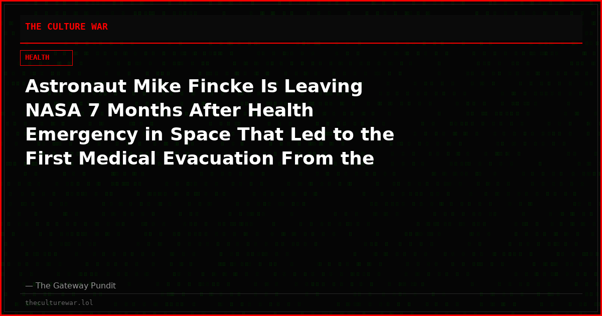 Astronaut Mike Fincke Is Leaving NASA 7 Months After Health Emergency in Space That Led to the First Medical Evacuation From the ISS