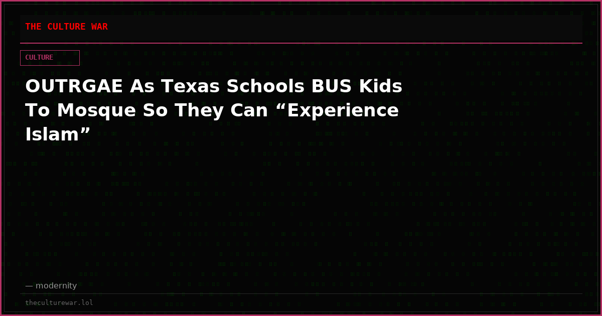 OUTRGAE As Texas Schools BUS Kids To Mosque So They Can “Experience Islam”