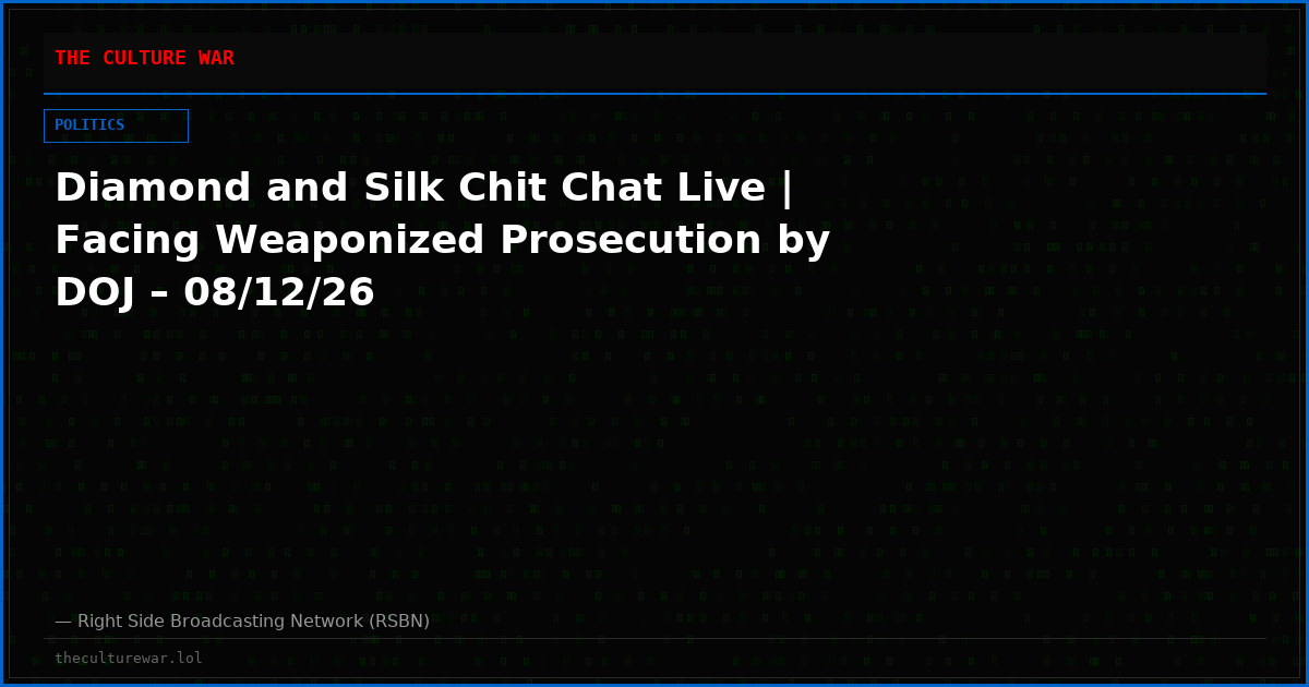 Diamond and Silk Chit Chat Live | Facing Weaponized Prosecution by DOJ – 08/12/26