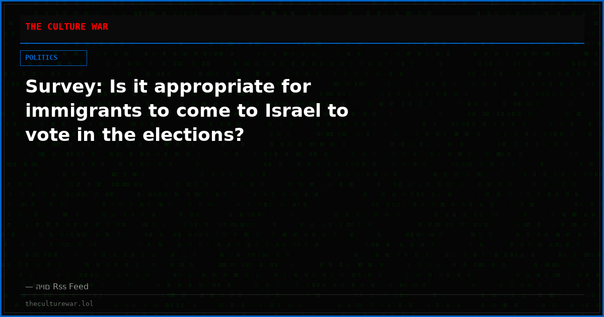 Survey: Is it appropriate for immigrants to come to Israel to vote in the elections?