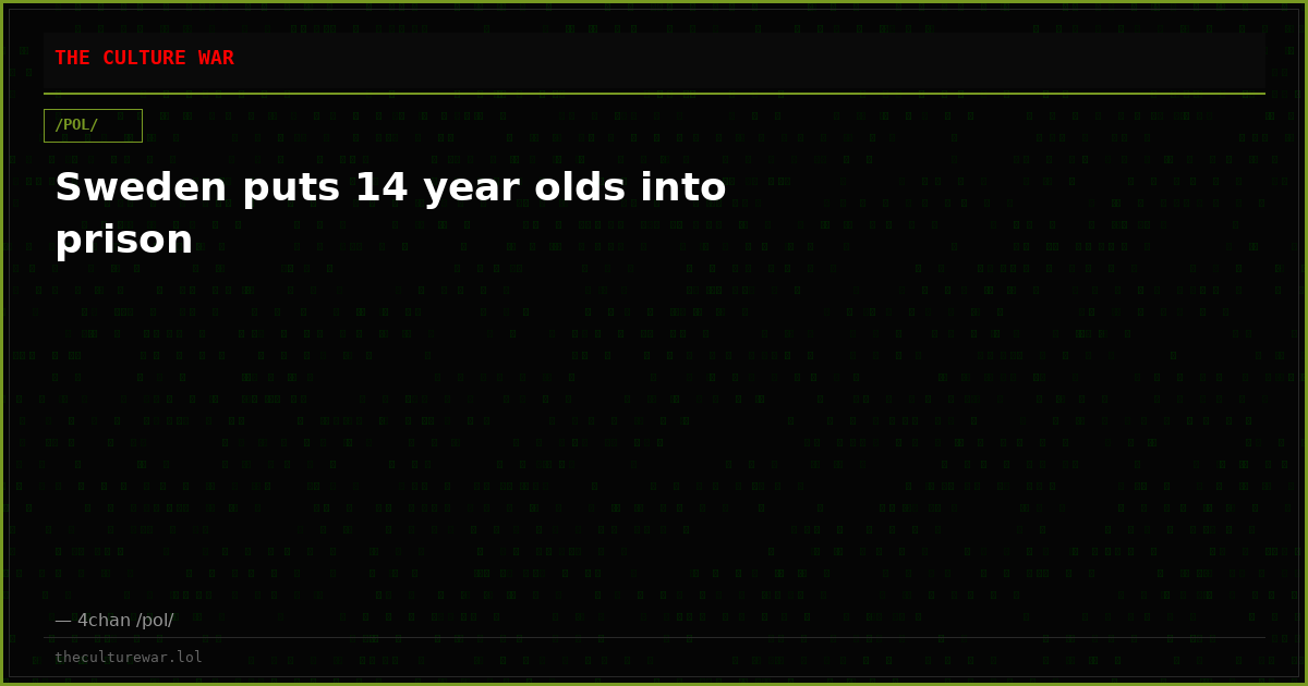 Sweden puts 14 year olds into prison