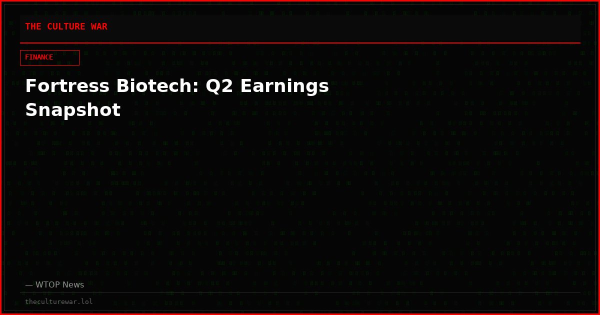 Fortress Biotech: Q2 Earnings Snapshot