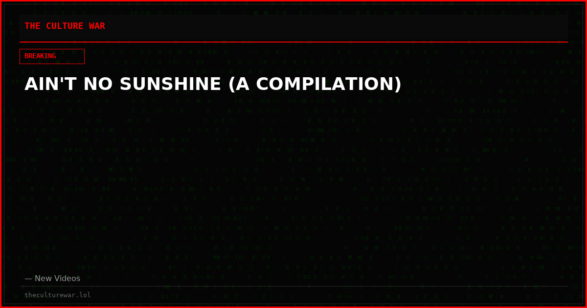 AIN'T NO SUNSHINE (A COMPILATION)
