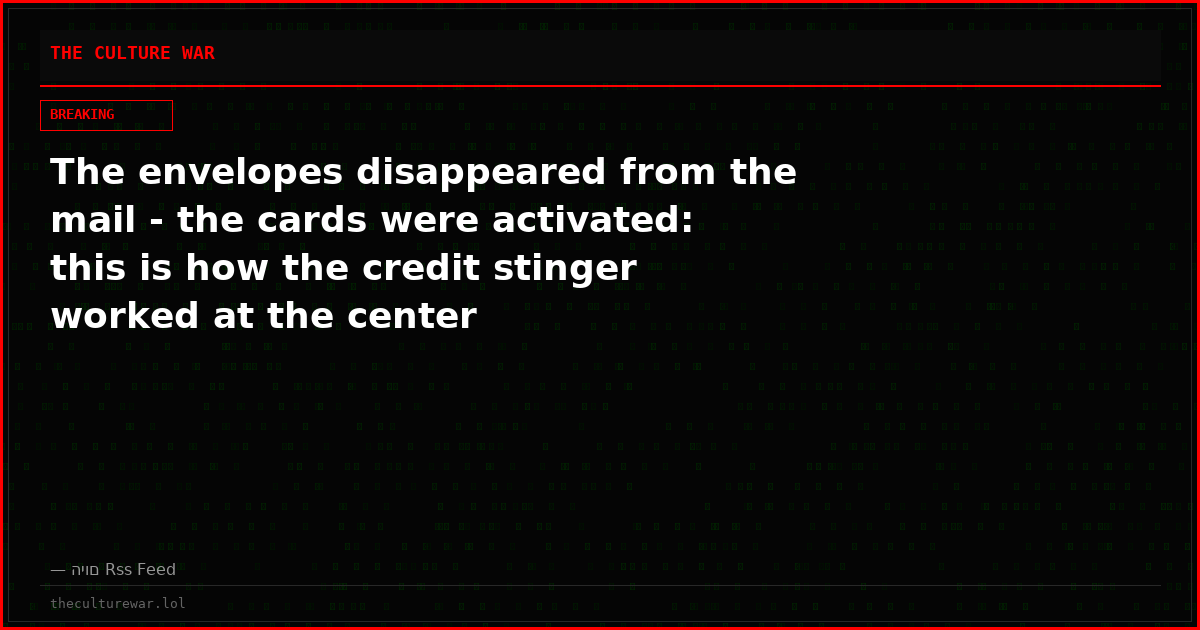 The envelopes disappeared from the mail - the cards were activated: this is how the credit stinger worked at the center