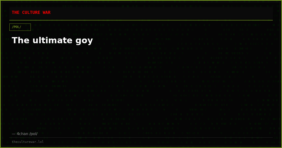 The ultimate goy