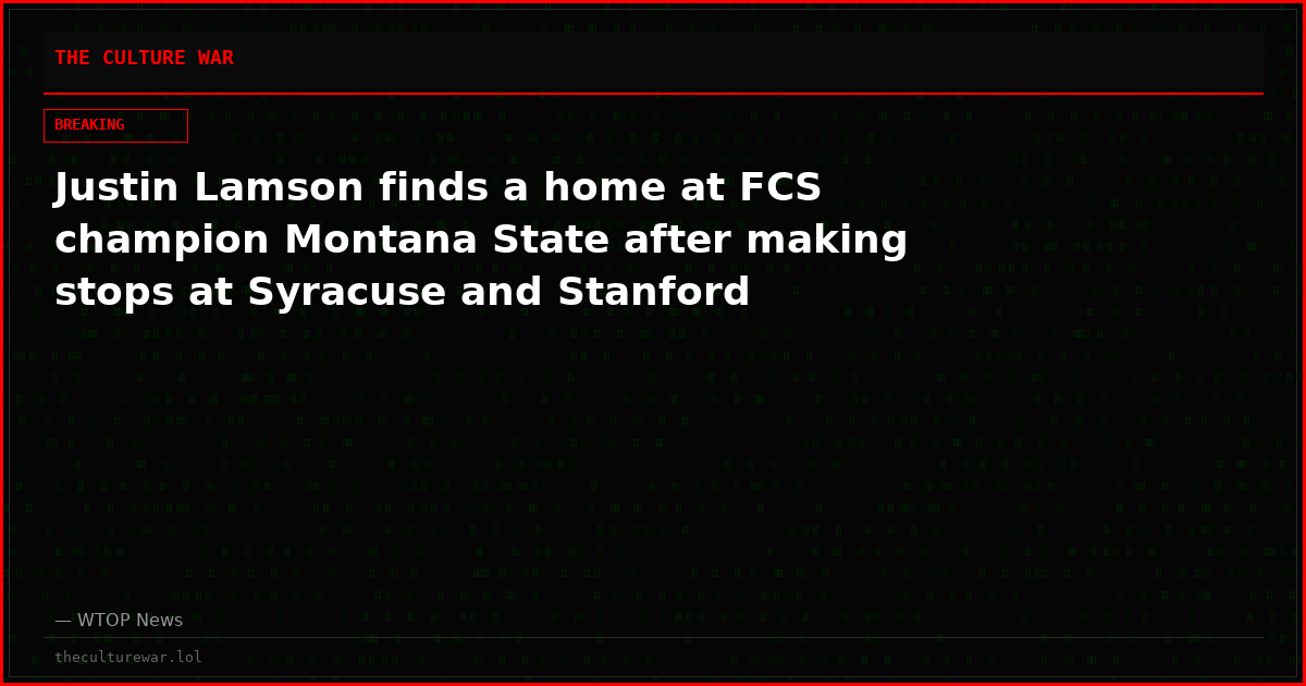 Justin Lamson finds a home at FCS champion Montana State after making stops at Syracuse and Stanford