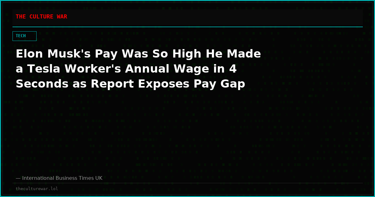 Elon Musk's Pay Was So High He Made a Tesla Worker's Annual Wage in 4 Seconds as Report Exposes Pay Gap