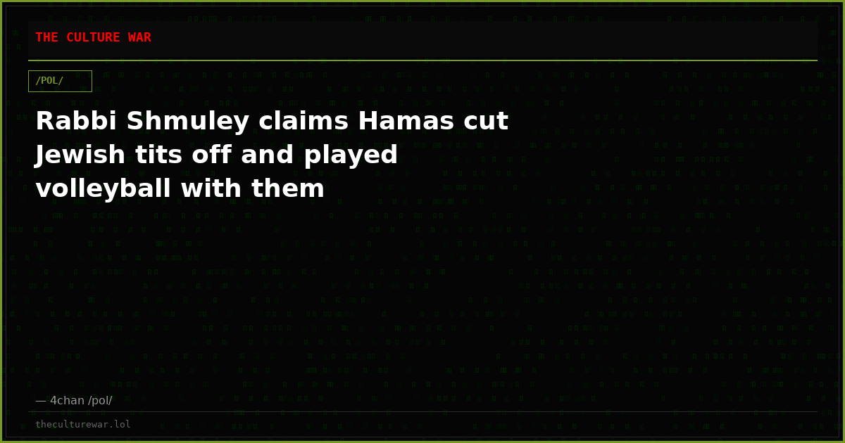 Rabbi Shmuley claims Hamas cut Jewish tits off and played volleyball with them