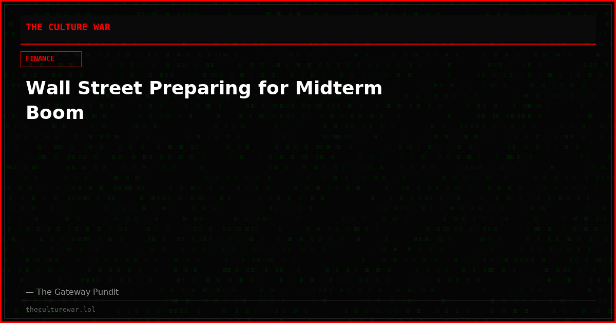 Wall Street Preparing for Midterm Boom