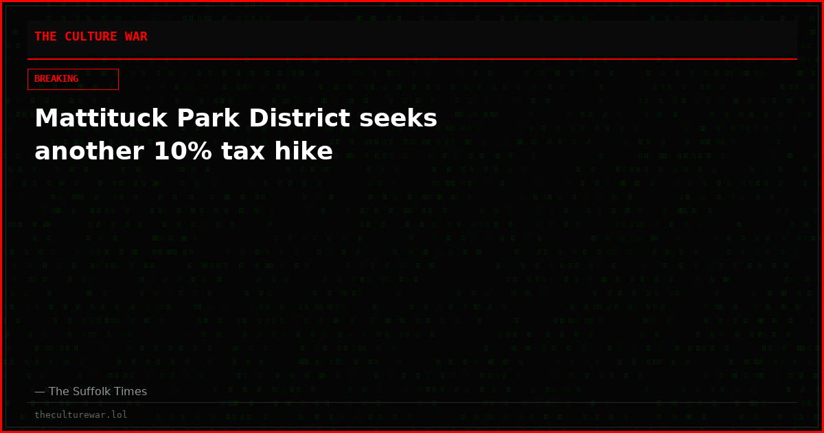 Mattituck Park District seeks another 10% tax hike