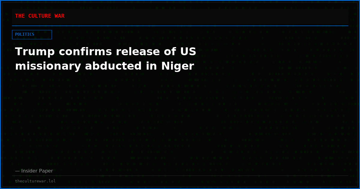 Trump confirms release of US missionary abducted in Niger