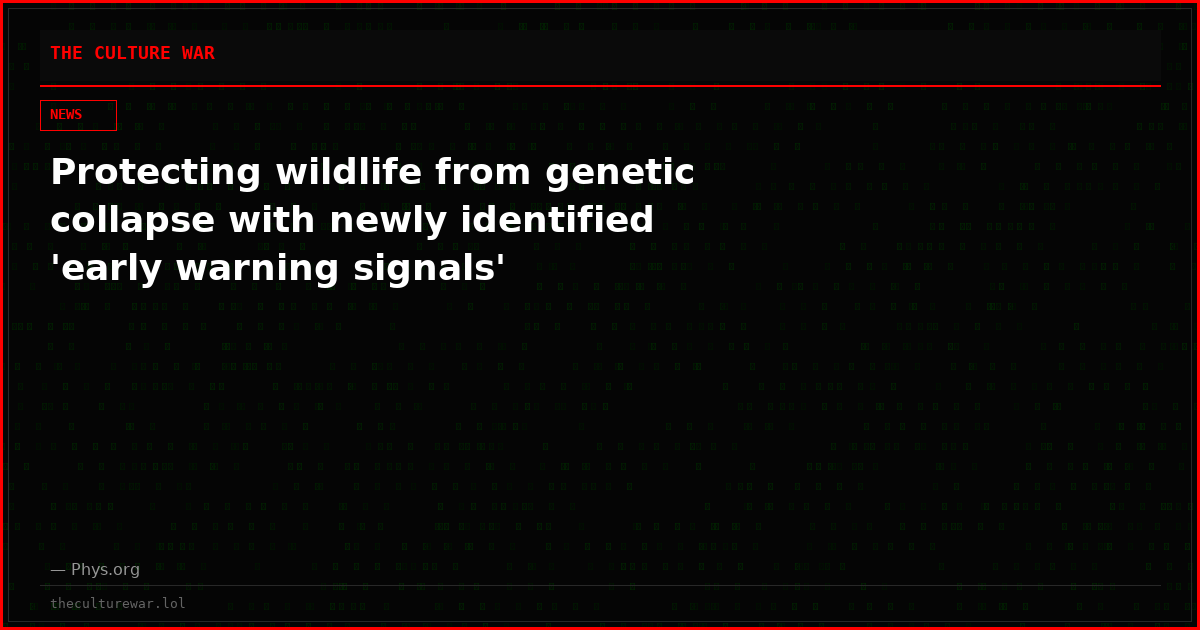 Protecting wildlife from genetic collapse with newly identified 'early warning signals'