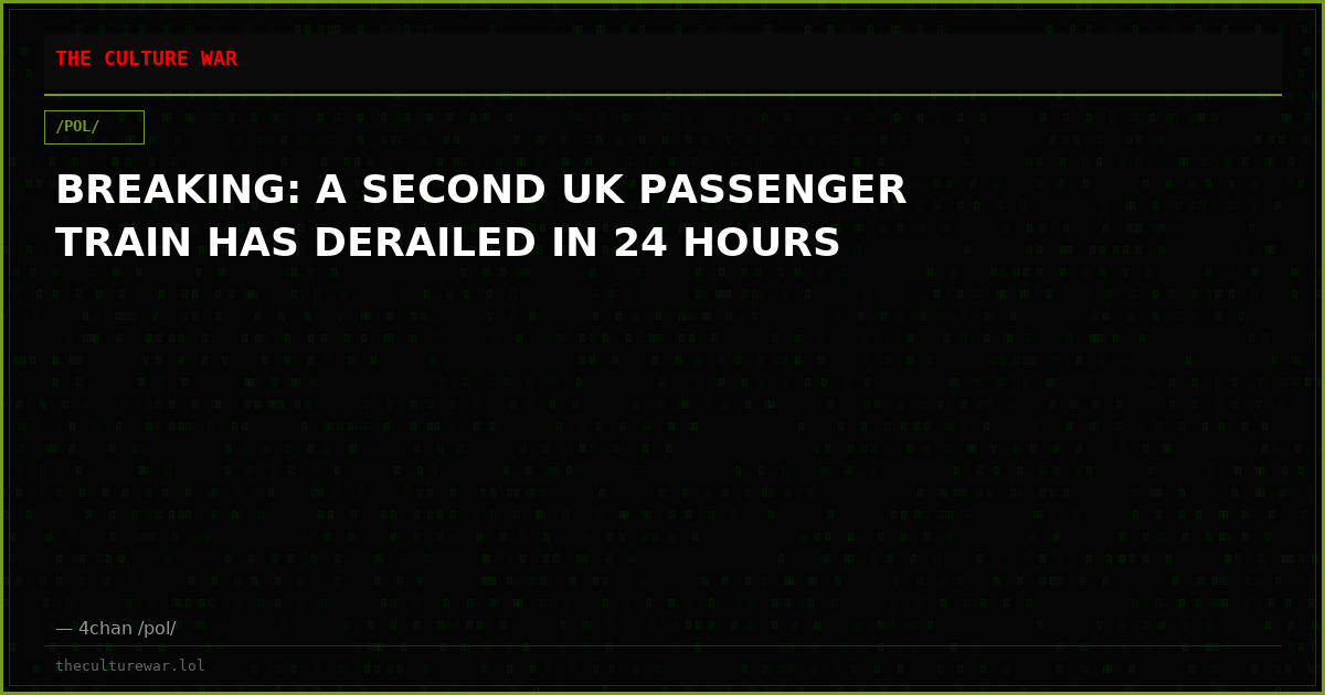 BREAKING: A SECOND UK PASSENGER TRAIN HAS DERAILED IN 24 HOURS