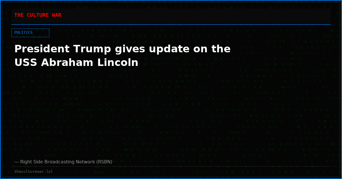 President Trump gives update on the USS Abraham Lincoln