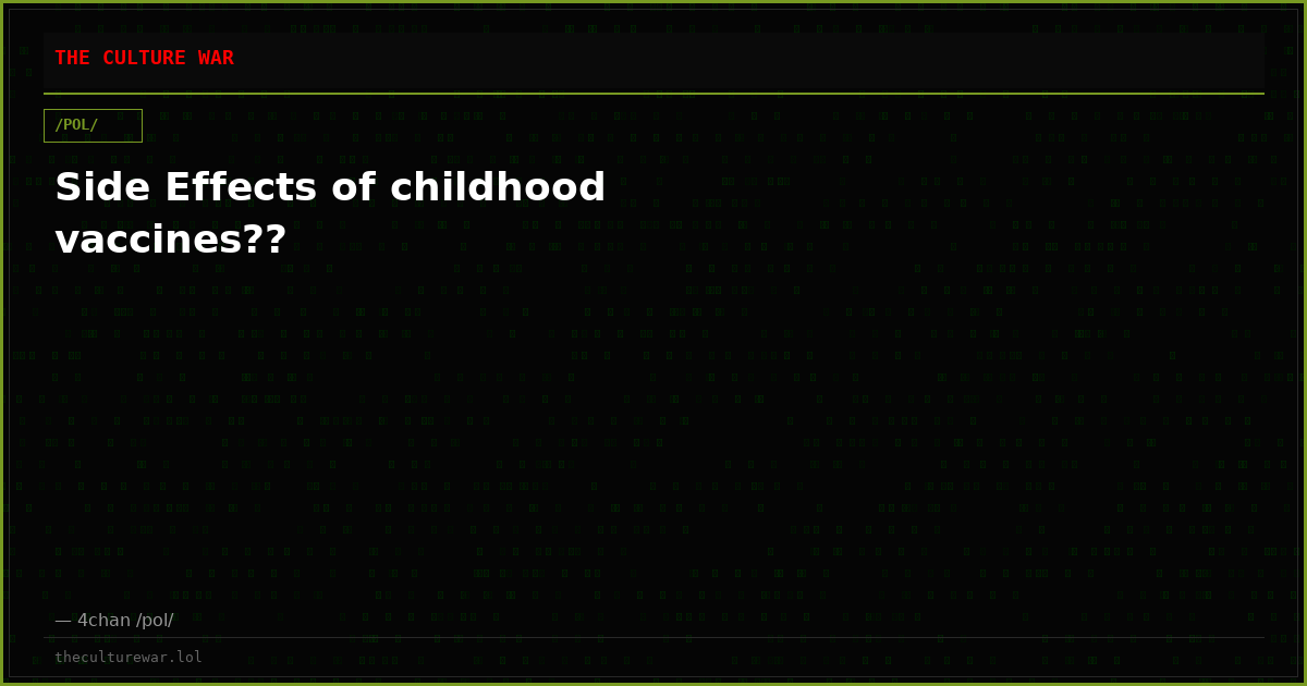 Side Effects of childhood vaccines??