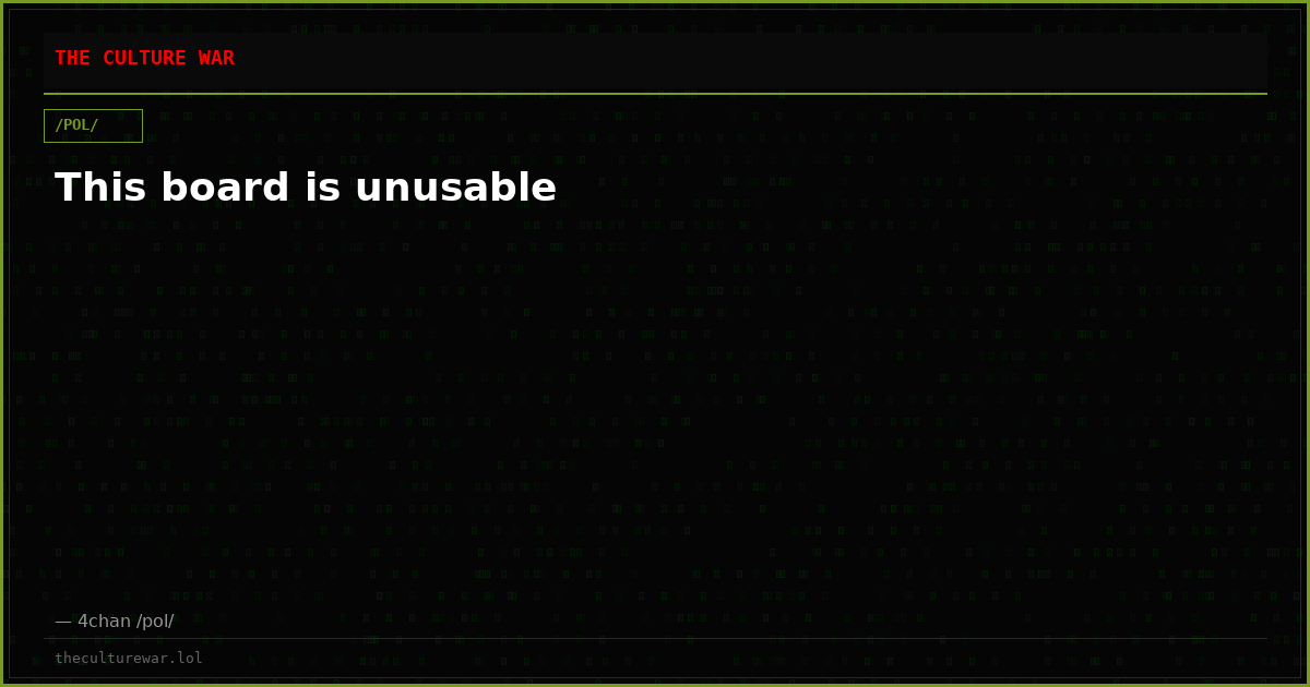 This board is unusable