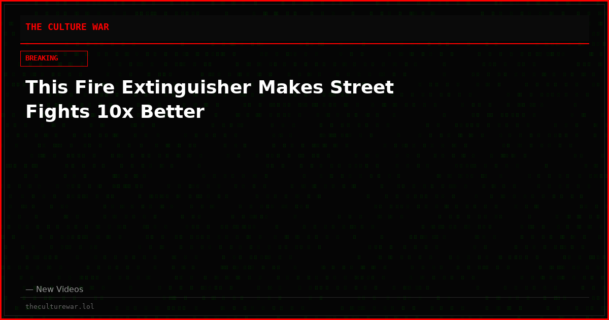 This Fire Extinguisher Makes Street Fights 10x Better