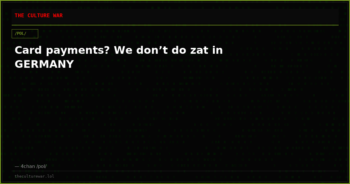 Card payments? We don’t do zat in GERMANY