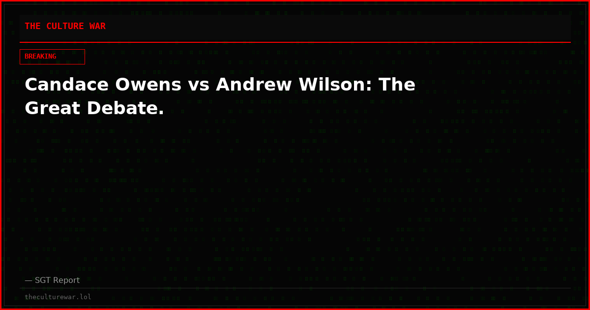 Candace Owens vs Andrew Wilson: The Great Debate.