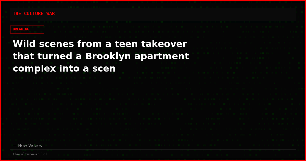 Wild scenes from a teen takeover that turned a Brooklyn apartment complex into a scen