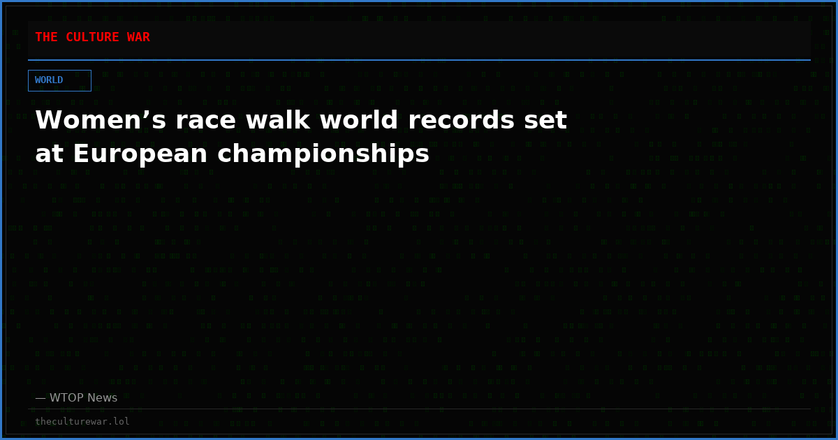 Women’s race walk world records set at European championships