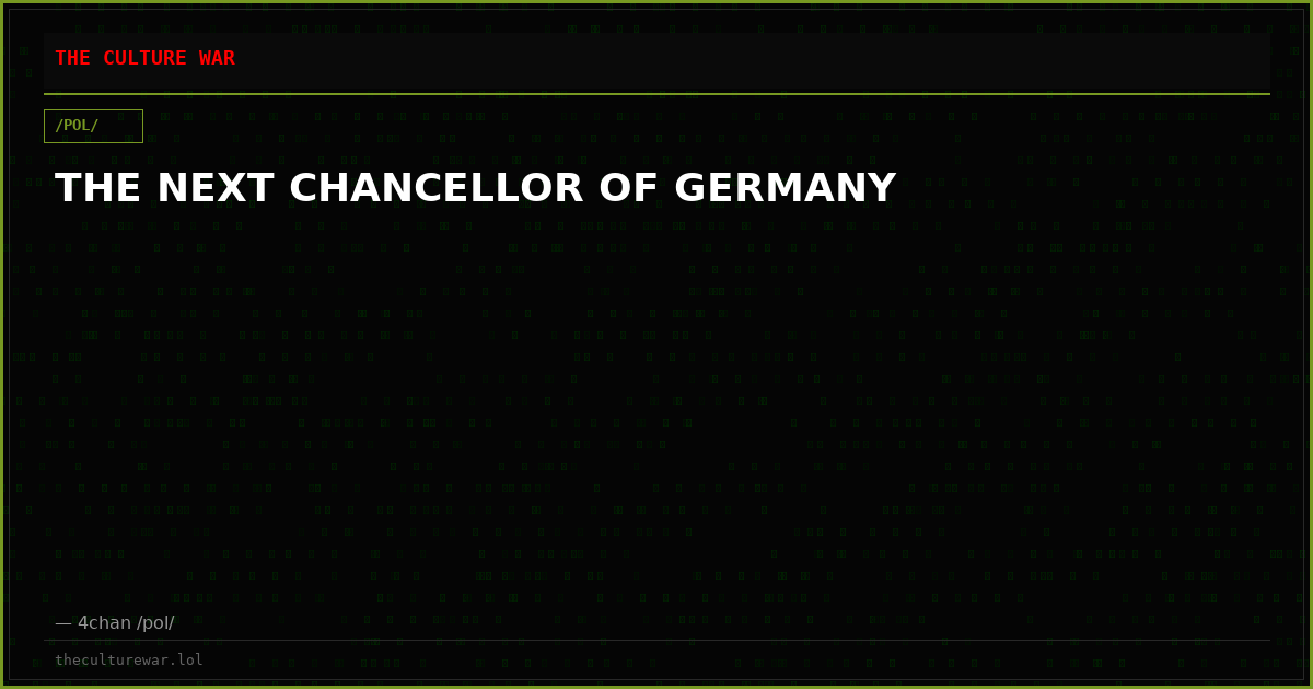 THE NEXT CHANCELLOR OF GERMANY