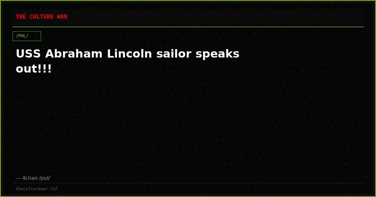 USS Abraham Lincoln sailor speaks out!!!