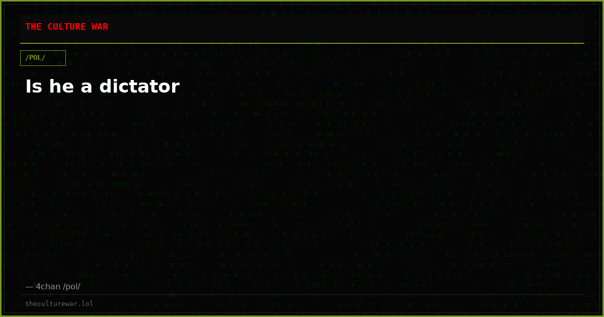 Is he a dictator