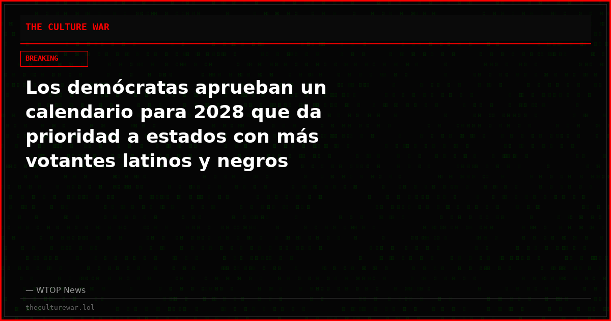 Los demócratas aprueban un calendario para 2028 que da prioridad a estados con más votantes latinos y negros