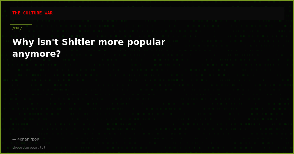 Why isn't Shitler more popular anymore?
