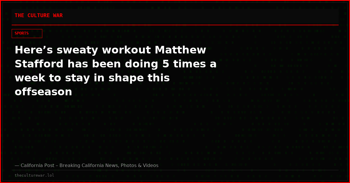Here’s sweaty workout Matthew Stafford has been doing 5 times a week to stay in shape this offseason