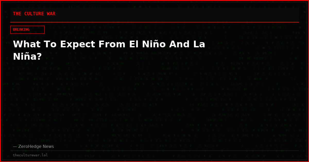 What To Expect From El Niño And La Niña?