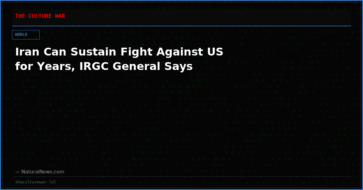 Iran Can Sustain Fight Against US for Years, IRGC General Says